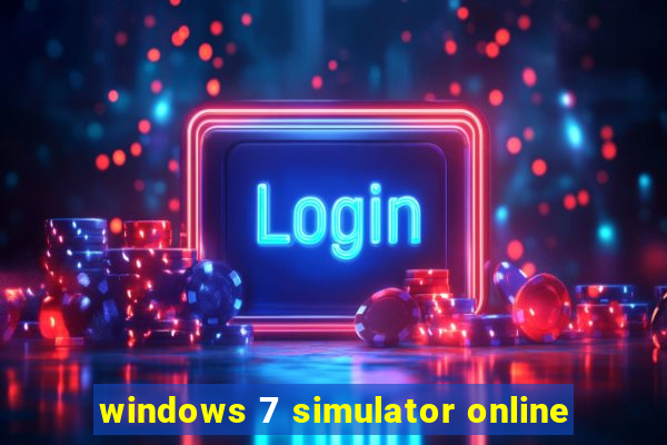 windows 7 simulator online